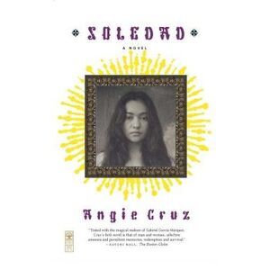 Soledad -- Angie Cruz